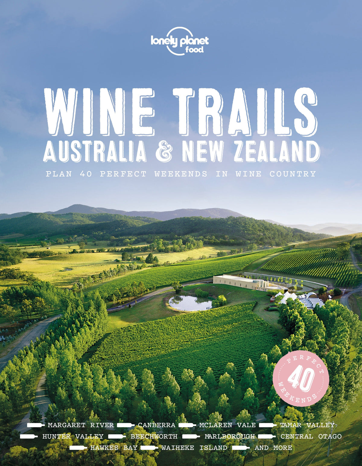 Wine Trails: Australia & New Zealand