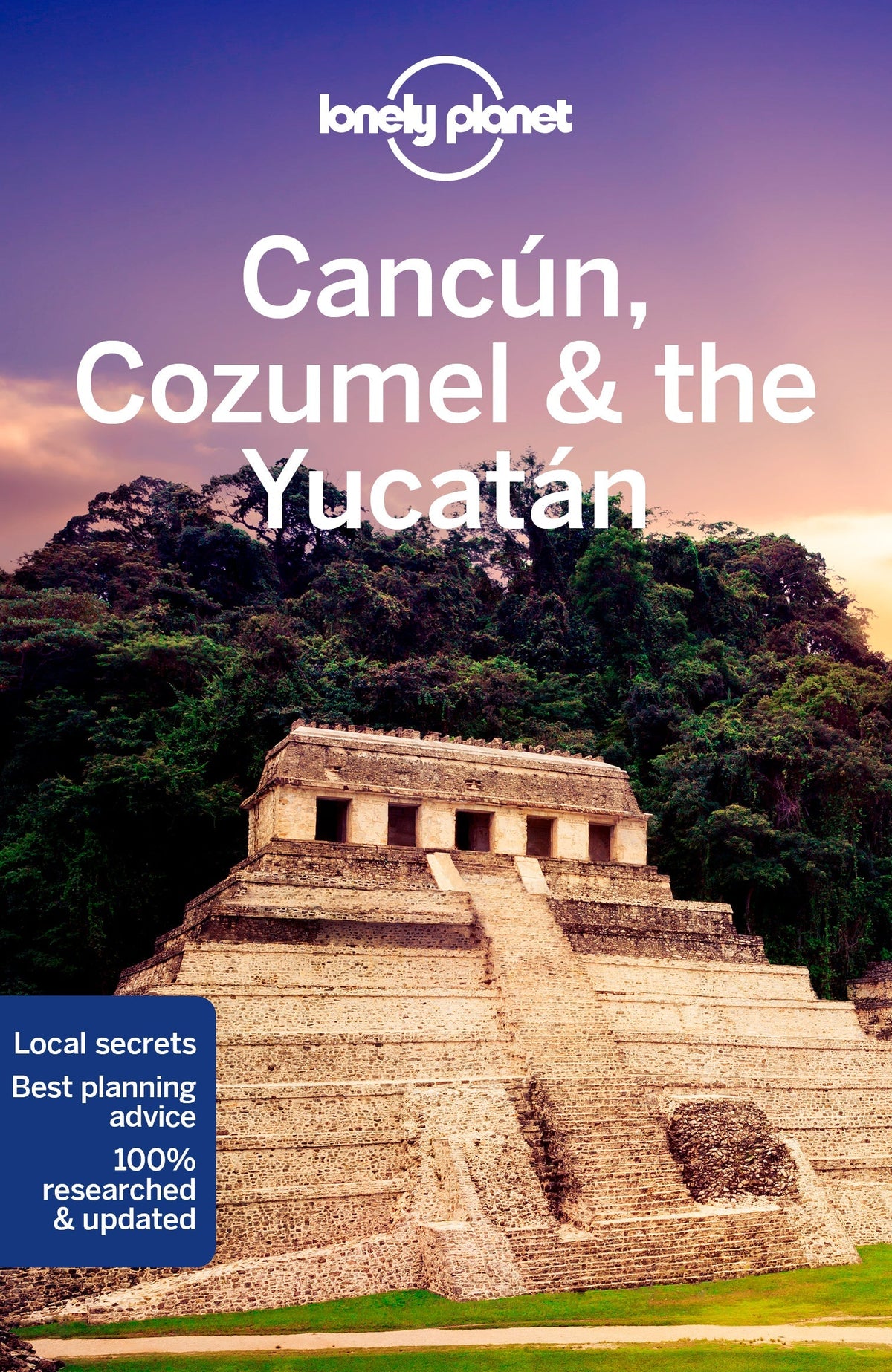 Cancun, Cozumel & the Yucatan