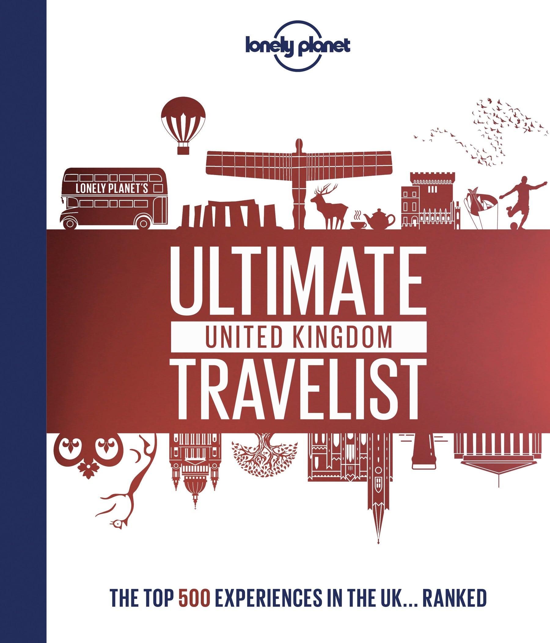 Lonely Planet's Ultimate UK Travelist