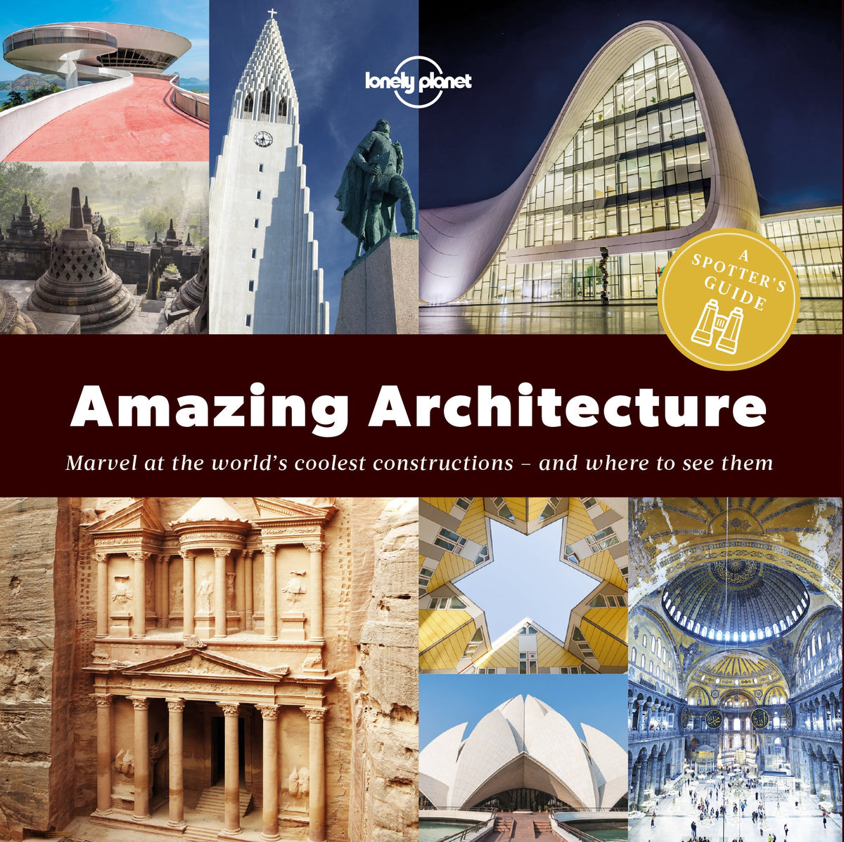 Amazing Architecture: A Spotter's Guide