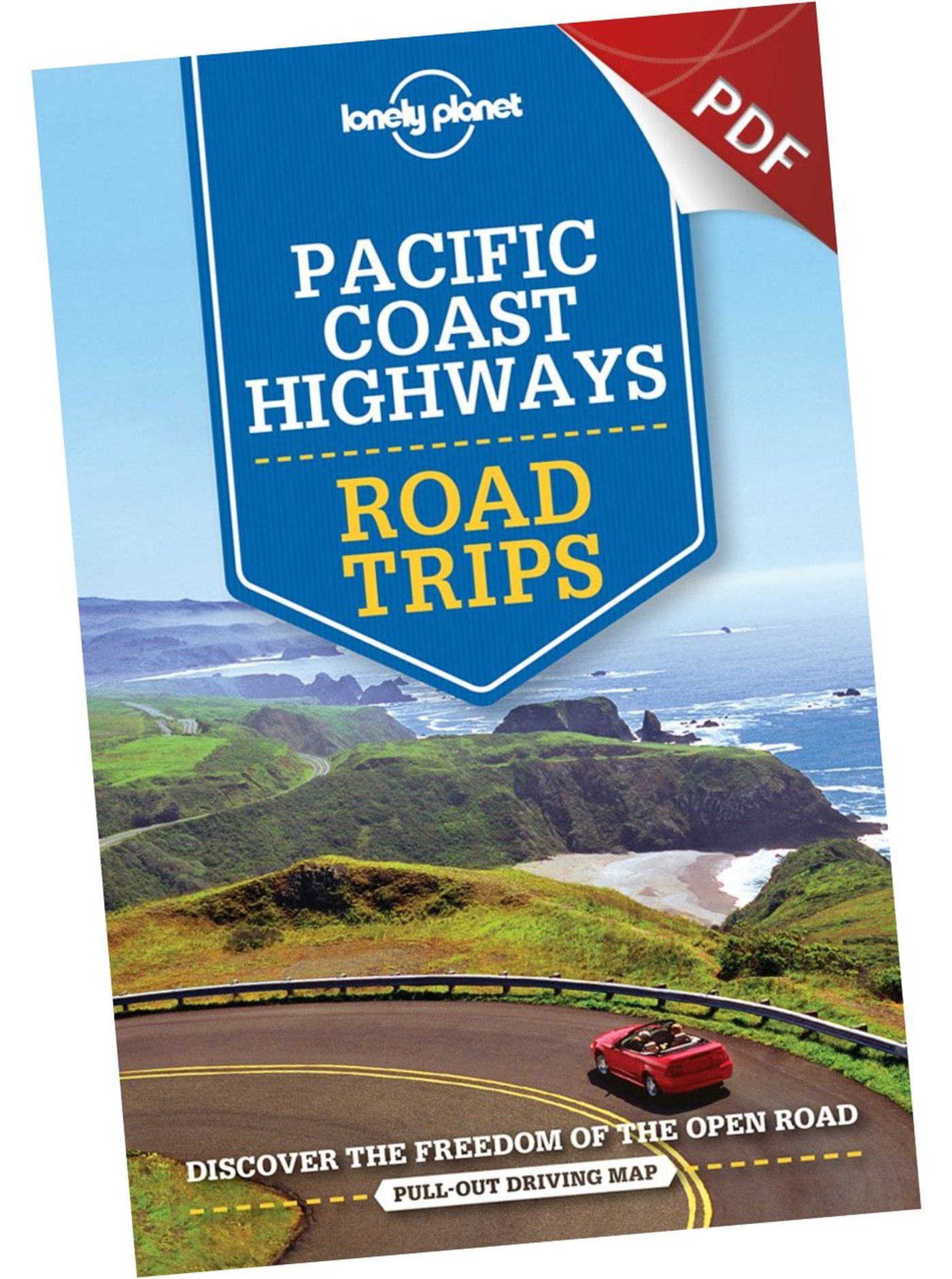 Pacific Coast Highways Road Trips - Pacific Coast Highways Trip (PDF Chapter)