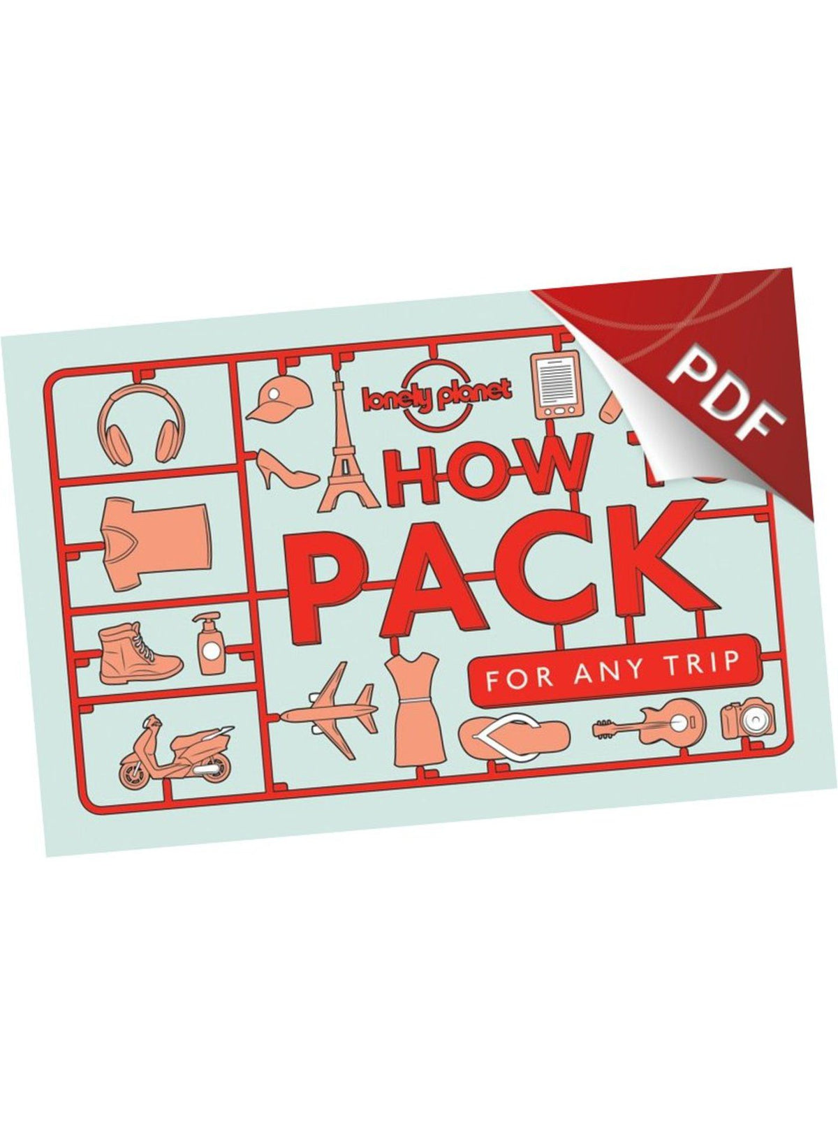 How to Pack for Any Trip - Method (PDF Chapter)