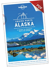 Cruise Ports Alaska - Alaska In Focus and Survival Guide (PDF Chapter)