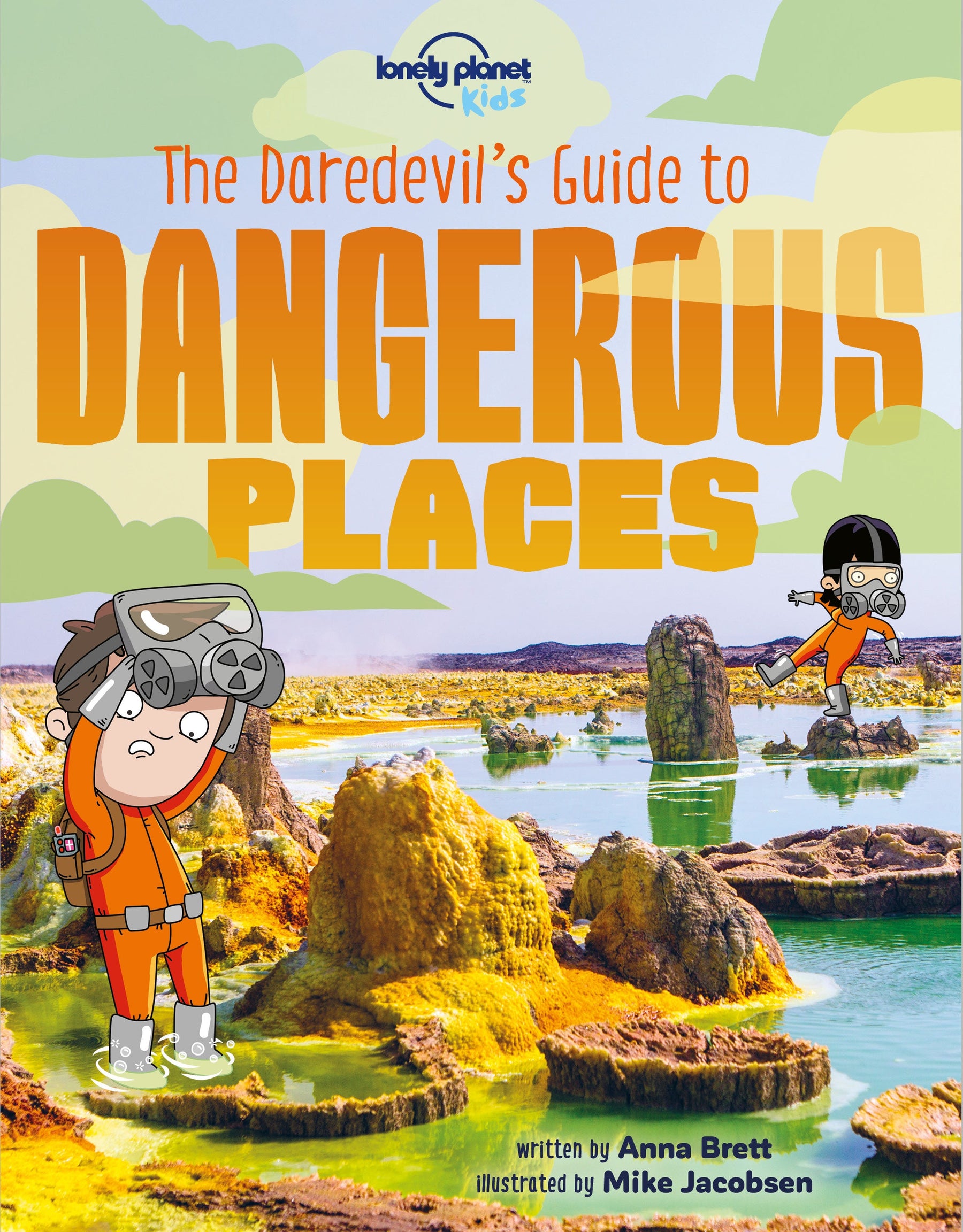 The Daredevil's Guide to Dangerous Places (North & South America edition)