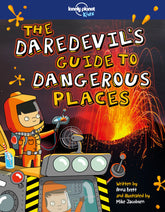 The Daredevil's Guide to Dangerous Places