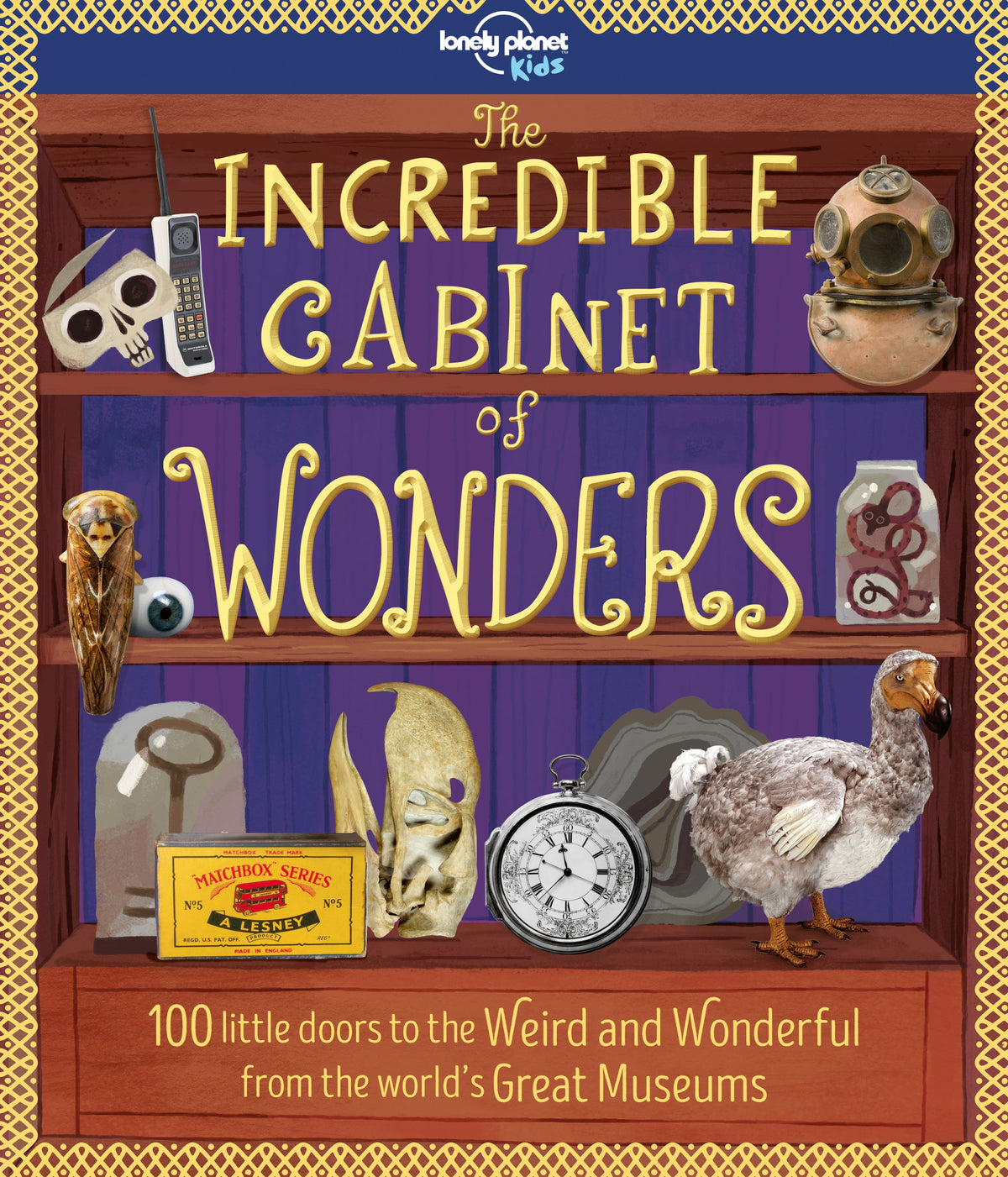 The Incredible Cabinet of Wonders (North and South America edition)