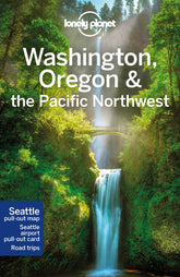 Washington, Oregon & the Pacific Northwest travel guide